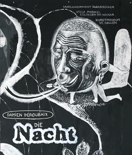 Damien Deroubaix : Die Nacht (German)
