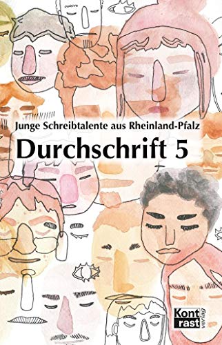 Stock image for Durchschrift 5: Junge Schreibtalente aus Rheinland-Pfalz for sale by GF Books, Inc.