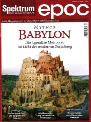 Beispielbild fr Mythos Babylon: Die legendre Metropole im Licht der modernen Forschung zum Verkauf von medimops