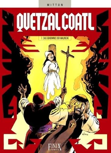 Imagen de archivo de Quetzalcoatl Bd.7 : Das Geheimnis der Malinche a la venta por medimops