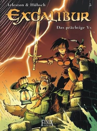 Beispielbild fr Excalibur - Band 5 : Das prchtige Ys zum Verkauf von DER COMICWURM - Ralf Heinig