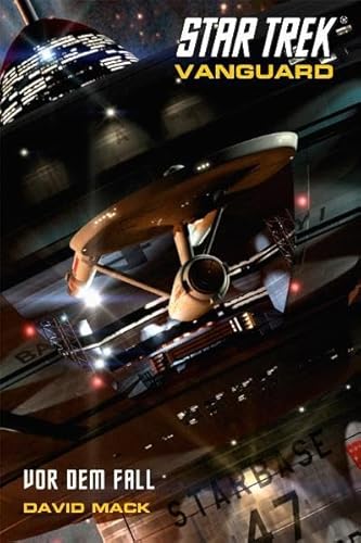 Star Trek - Vanguard 05: Vor dem Fall - Mack, David