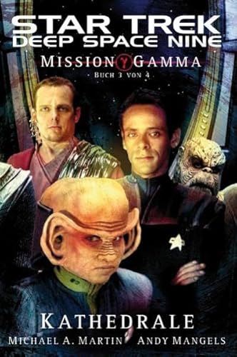 Beispielbild fr Star Trek - Deep Space Nine 8. 07: Mission Gamma III   Kathedrale zum Verkauf von medimops