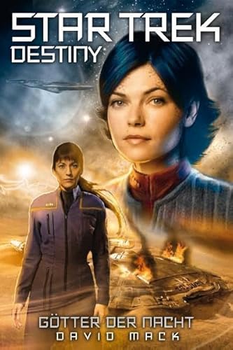 Stock image for Star Trek - Destiny 01: Gtter der Nacht for sale by medimops