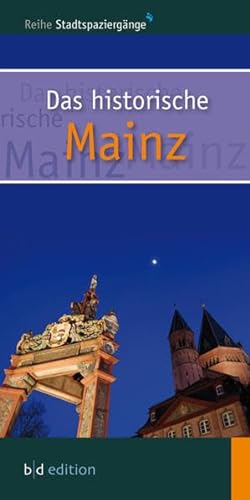 Stock image for Das historische Mainz for sale by medimops