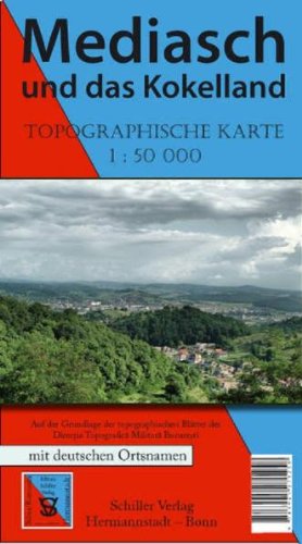 Mediasch und das Kokelland: Topographische Karte M 1:50.000 - Schiller Verlag