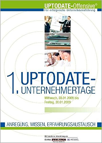 Stock image for 1. UPTODATE-Unternehmertage 28. bis 30. Januar 2009 von Rolf Steffen (Autor) for sale by BUCHSERVICE / ANTIQUARIAT Lars Lutzer