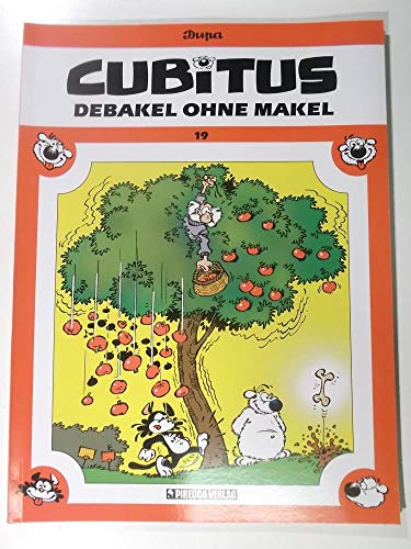 Cubitus 19 - Debakel Ohne Makel