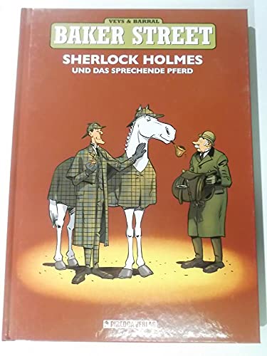 Baker Street - Sherlock Holmes und das sprechende Pferd - Pierre Veys