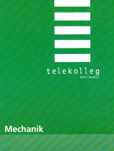 Beispielbild fr Mechanik: Telekolleg: Physik zum Verkauf von Studibuch