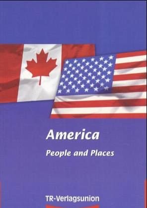 Beispielbild fr America, People and Places : Lehrbuch zum Verkauf von medimops