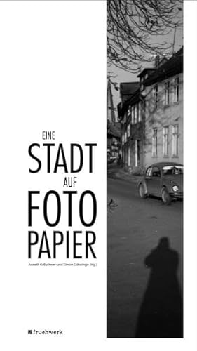 Beispielbild fr Eine Stadt auf Fotopapier zum Verkauf von medimops