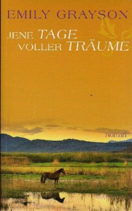 Beispielbild fr Jene Tage voller Trume zum Verkauf von Leserstrahl  (Preise inkl. MwSt.)