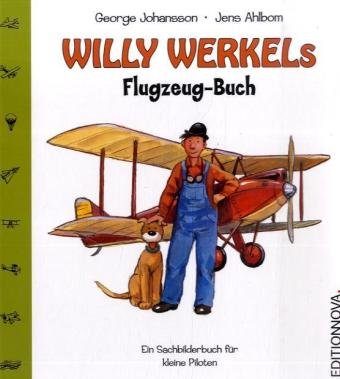 9783941329027: Willy Werkels Flugzeug-Buch