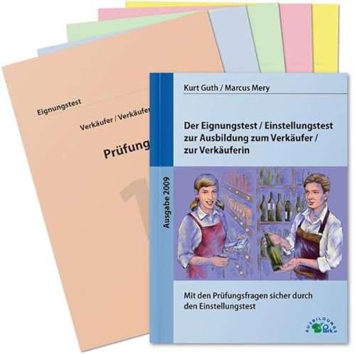 9783941356047: Der Eignungstest / Einstellungstest zur Ausbildung zum Verkufer / zur Verkuferin: Mit den Prfungsfragen sicher durch den Einstellungstest