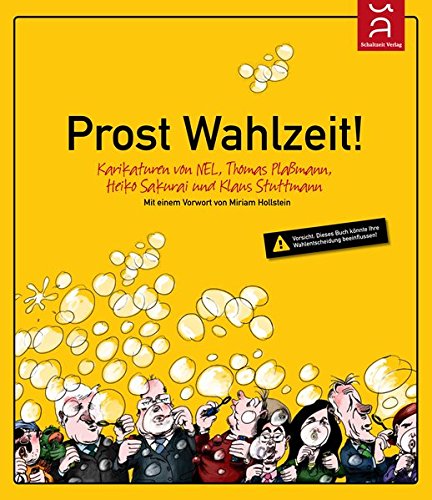 Beispielbild fr Prost Wahlzeit - das schnste und beste aus dem Versprecher-Album zum Verkauf von Versandantiquariat Jena