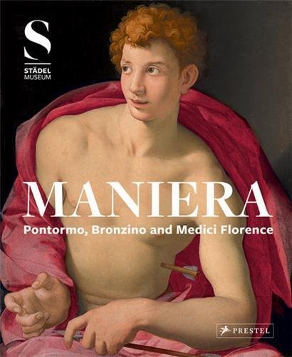 Imagen de archivo de Maniera Pontormo, Bronzino und das Florenz der Medici. a la venta por ACADEMIA Antiquariat an der Universitt