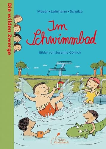 Beispielbild fr Die wilden Zwerge 06. Im Schwimmbad: Kindergartenreihe zum Verkauf von medimops