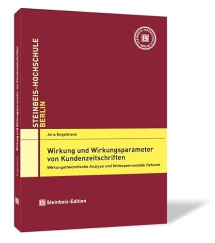 Beispielbild fr Wirkung und Wirkungsparameter von Kundenzeitschriften. Wirkungstheoretische Analyse und feldexperimentelle Befunde zum Verkauf von medimops