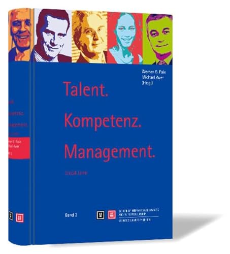 Beispielbild fr Talent. Kompetenz. Management, Band 2: Dokumentation zum Stuttgarter Kompetenz-Tag 2009 zum Verkauf von medimops