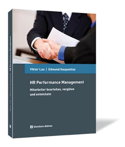 Stock image for HR Performance Management. Mitarbeiter beurteilen, vergten und entwickeln for sale by medimops