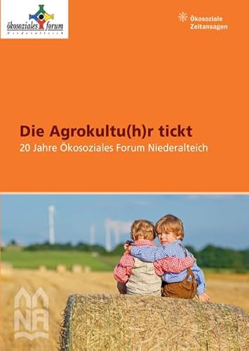 9783941425910: Die Agrokultu(h)r tickt