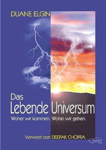Stock image for Das Lebende Universum: Woher wir kommmen. Wohin wir gehen. for sale by medimops
