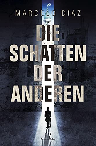 Beispielbild fr Die Schatten der Anderen (Schatten-Trilogie) zum Verkauf von medimops