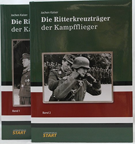 9783941437074: Die Ritterkreuztrger der Kampfflieger - Band 1