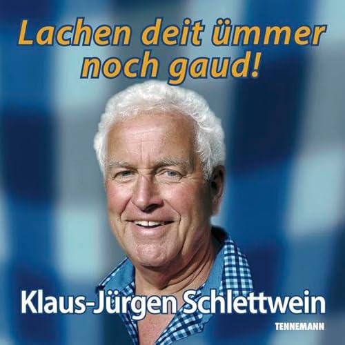 9783941452350: Schlettwein, K: Lachen deit mmer noch gaud!