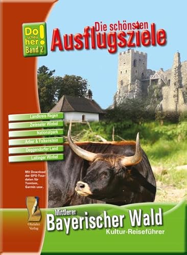 Beispielbild fr Do schau her!, Bd.2 : Mittlerer Bayerischer Wald zum Verkauf von medimops