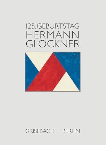 Beispielbild fr Hermann Glckner: Ein Patriarch der Moderne. Zum 125. Geburtstag. zum Verkauf von medimops