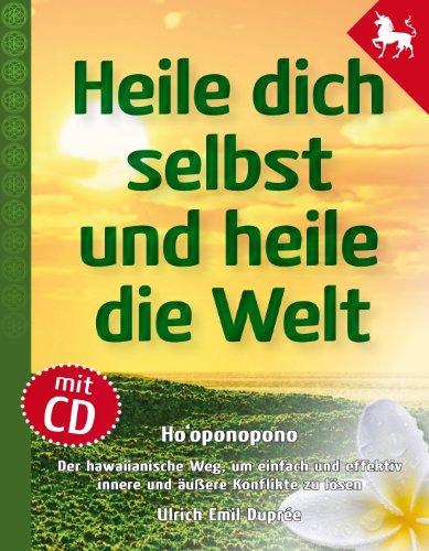 Beispielbild fr Heile dich selbst und heile die Welt zum Verkauf von medimops