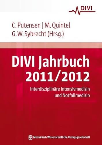 Beispielbild fr DIVI Jahrbuch 2011/2012: Interdisziplinre Intensivmedizin und Notfallmedizin zum Verkauf von medimops