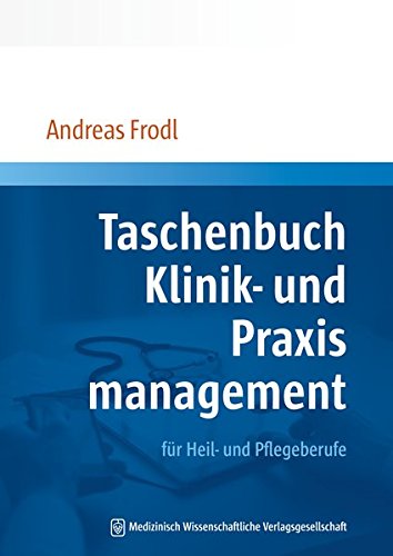 Imagen de archivo de Taschenbuch Klinik- und Praxismanagement a la venta por medimops