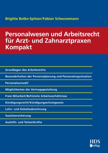 9783941480254: Personalwesen und Arbeitsrecht fr Arzt- und Zahnarztpraxen Kompakt