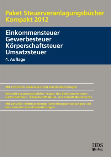Paket Steuerveranlagungsbücher Kompakt 2012, 4 Bde. - Thomas Arndt, Uwe Perbey, Markus Deutsch, Anette Lähn