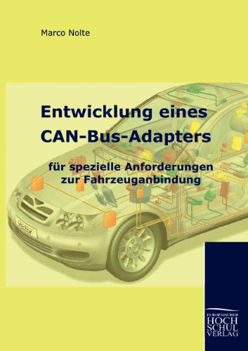 Beispielbild fr Entwicklung eines CAN-Bus-Adapters fr spezielle Anforderungen zur Fahrzeuganbindung zum Verkauf von medimops