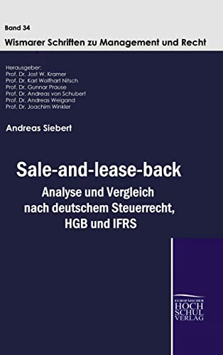 Stock image for Sale-and-lease-back Analyse und Vergleich nach deutschem Steuerrecht, HGB und IFRS for sale by Buchpark