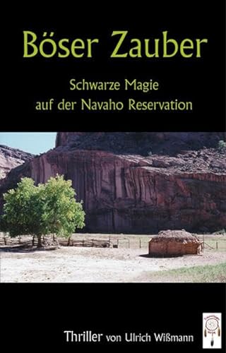 Beispielbild fr Bser Zauber: Schwarze Magie auf der Navaho Reservation zum Verkauf von medimops