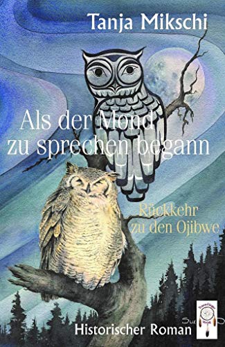 Beispielbild fr Als der Mond zu sprechen begann zum Verkauf von Blackwell's