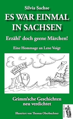 Beispielbild fr Es war einmal in Sachsen: Grimm'sche Geschichten neu verdichtet zum Verkauf von medimops