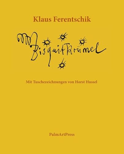 Bisquitkrümel - Ferentschik, Klaus