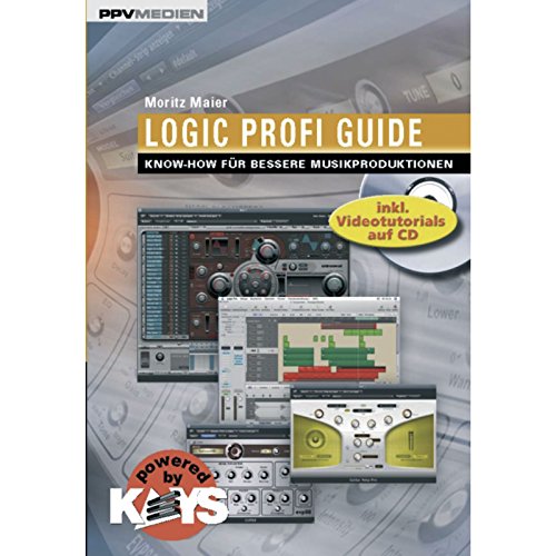 Beispielbild fr Logic Profi Guide. Know-how fr bessere Musikproduktionen zum Verkauf von medimops