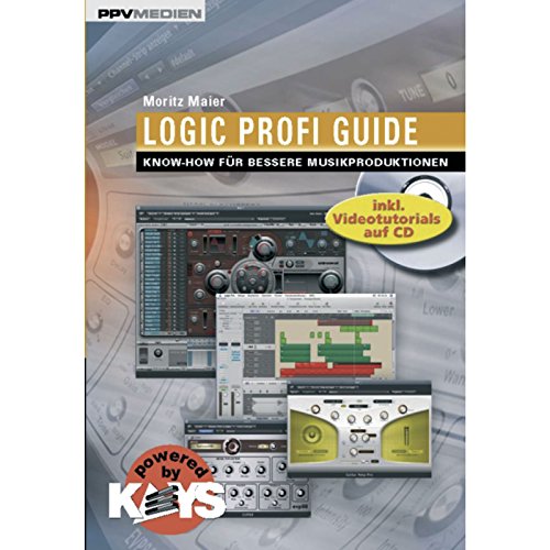 Stock image for Logic Profi Guide. Know-how fr bessere Musikproduktionen for sale by medimops