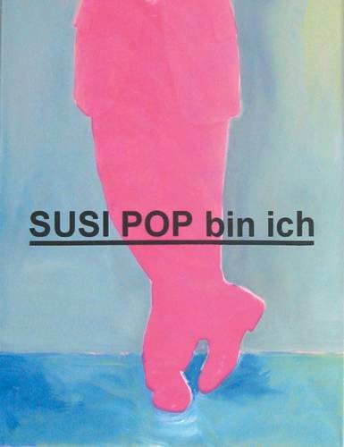 Susi Pop Bin Ich (9783941560024) by Pop, Susi