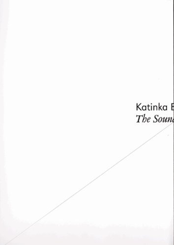 Katinka Bock: The Sound of Distance (9783941560246) by Benedetti, Lorenzo