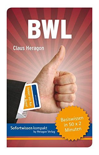 Stock image for BWL: Basiswissen in 50 x 2 Minuten for sale by medimops
