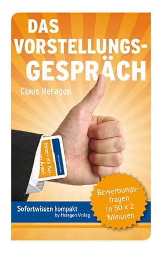 Stock image for Das Vorstellungsgesprch: Bewerbungsfragen in 50 x 2 Minuten (Lernkarten) for sale by medimops