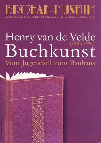 Stock image for Vom Jugendstil zum BauhausHenry van de Velde (1863-1957) Buchkunst for sale by medimops